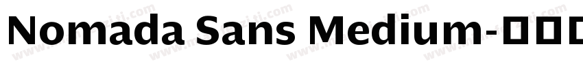 Nomada Sans Medium字体转换